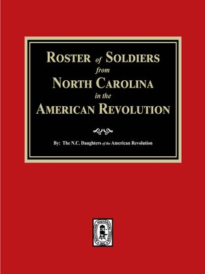 cover image of Roster of Soldiers from NORTH CAROLINA in the American Revolution